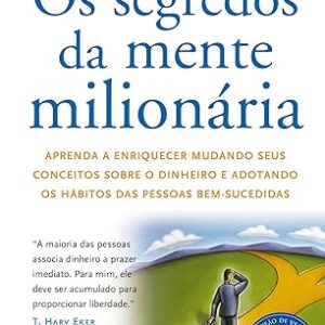 Os segredos da mente milionária